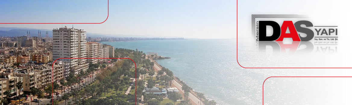 Mersin das yapı, inşaat das yapı,  METRAJ-KESİN HESAP MALİYET ÇALIŞMASI, İNŞAAT VE PROJE DANIŞMANLIK HİZMETLERİ, RESMİ AKT YÜKLENCİ TAŞERONLUK HİZMETLERi, MÜEATTİTLİK VE TAAHHÜT İŞLERİ, mersin inşaat

